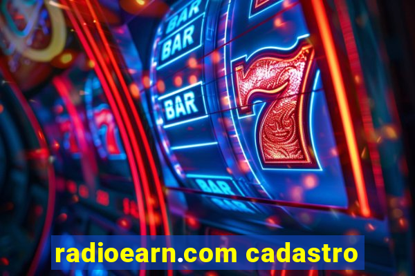 radioearn.com cadastro